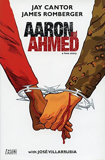 Aaron and Ahmed: A Love Story