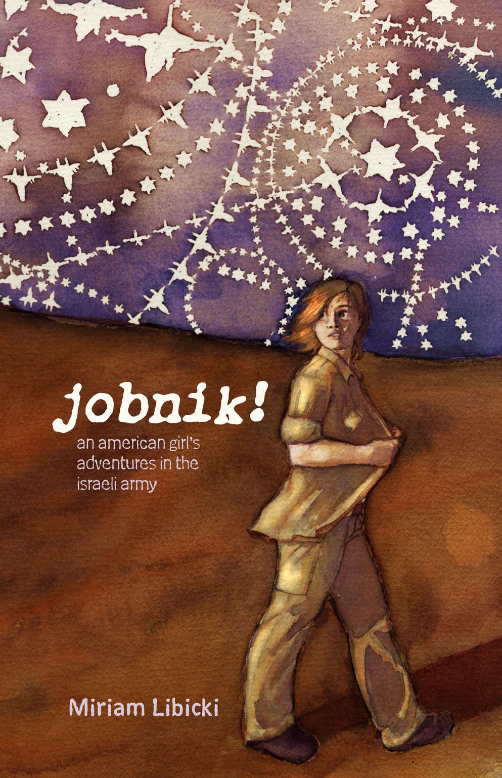 Jobnik! : An American Girl's Adventures in the Israeli Army