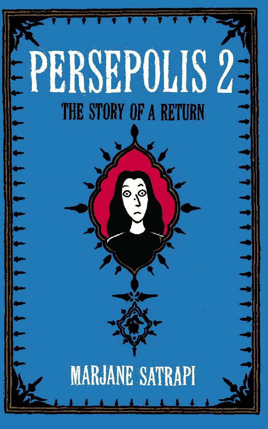 Persepolis: The Story of a Return