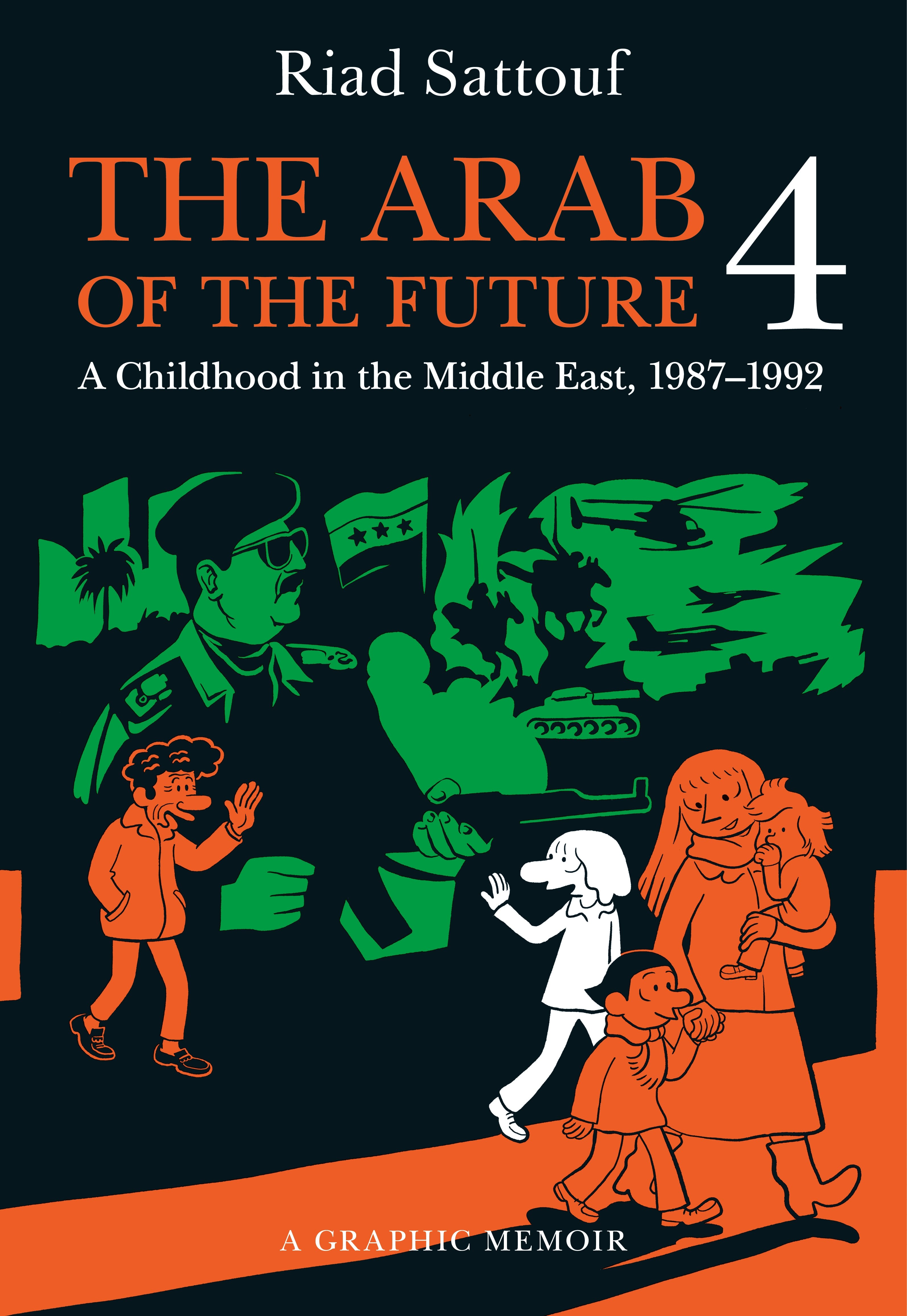 The Arab of the Future: A Childhood in the Middle East (1978-1984)