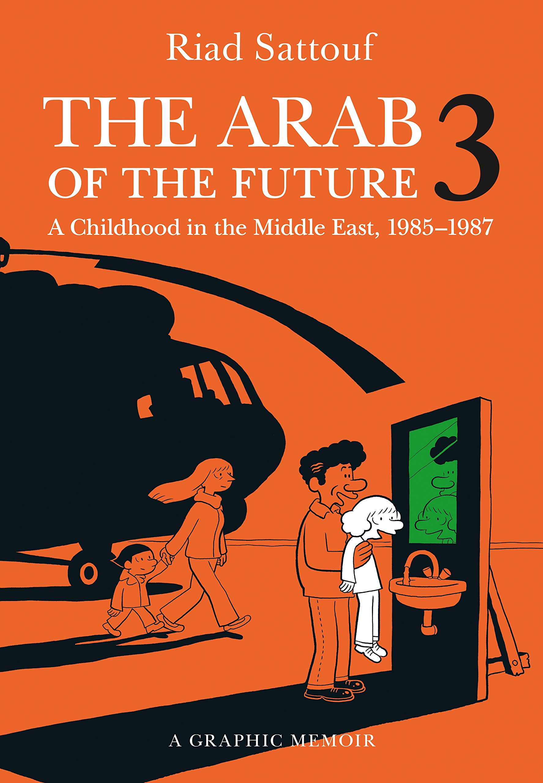 The Arab of the Future 3: A Childhood in the Middle East (1985-1987)
